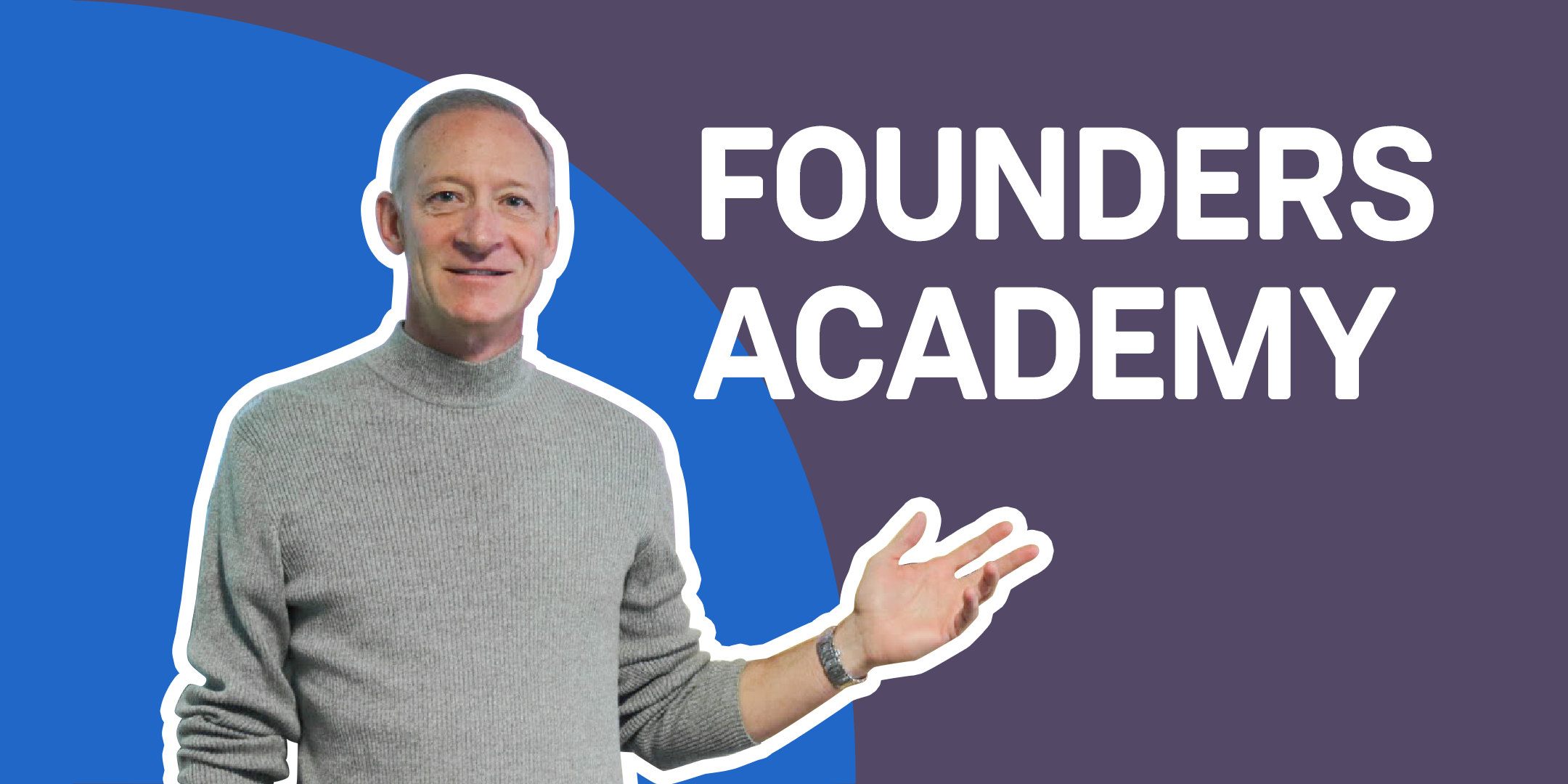 Founders Academy Essentials | Events and Meetups @ Capital Factory