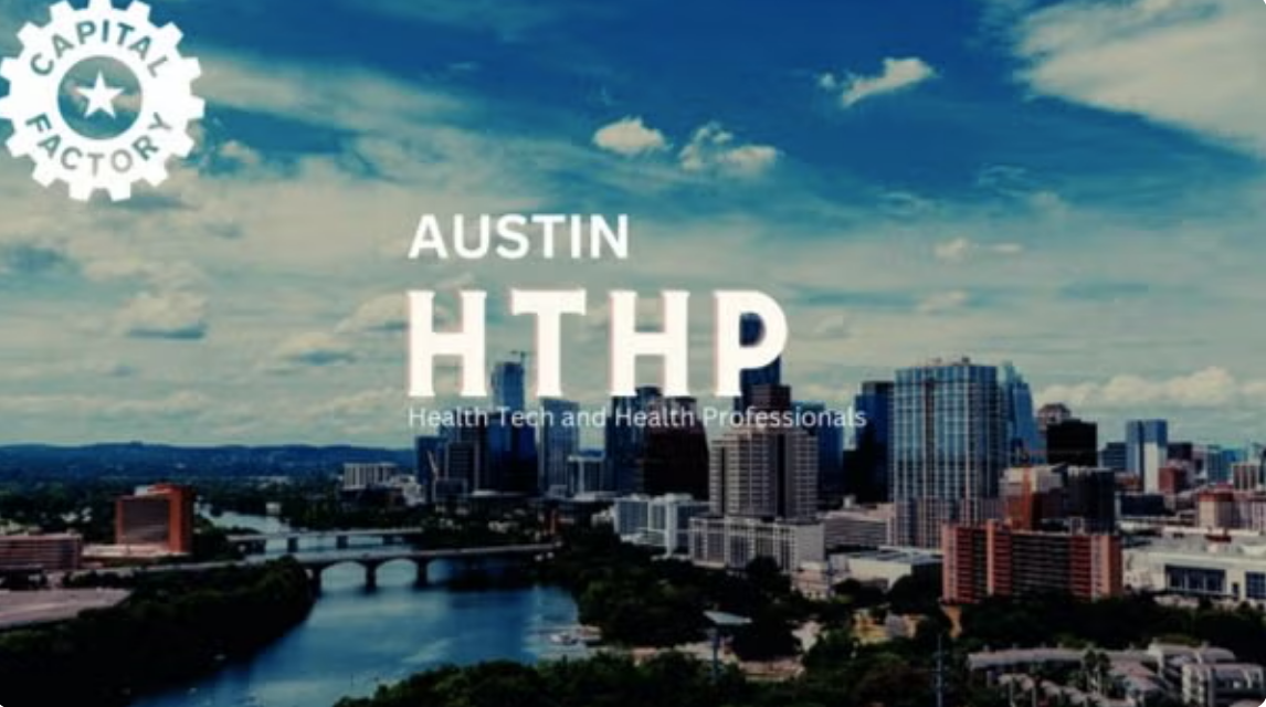 Austin Health Tech and Health Professionals Meetup