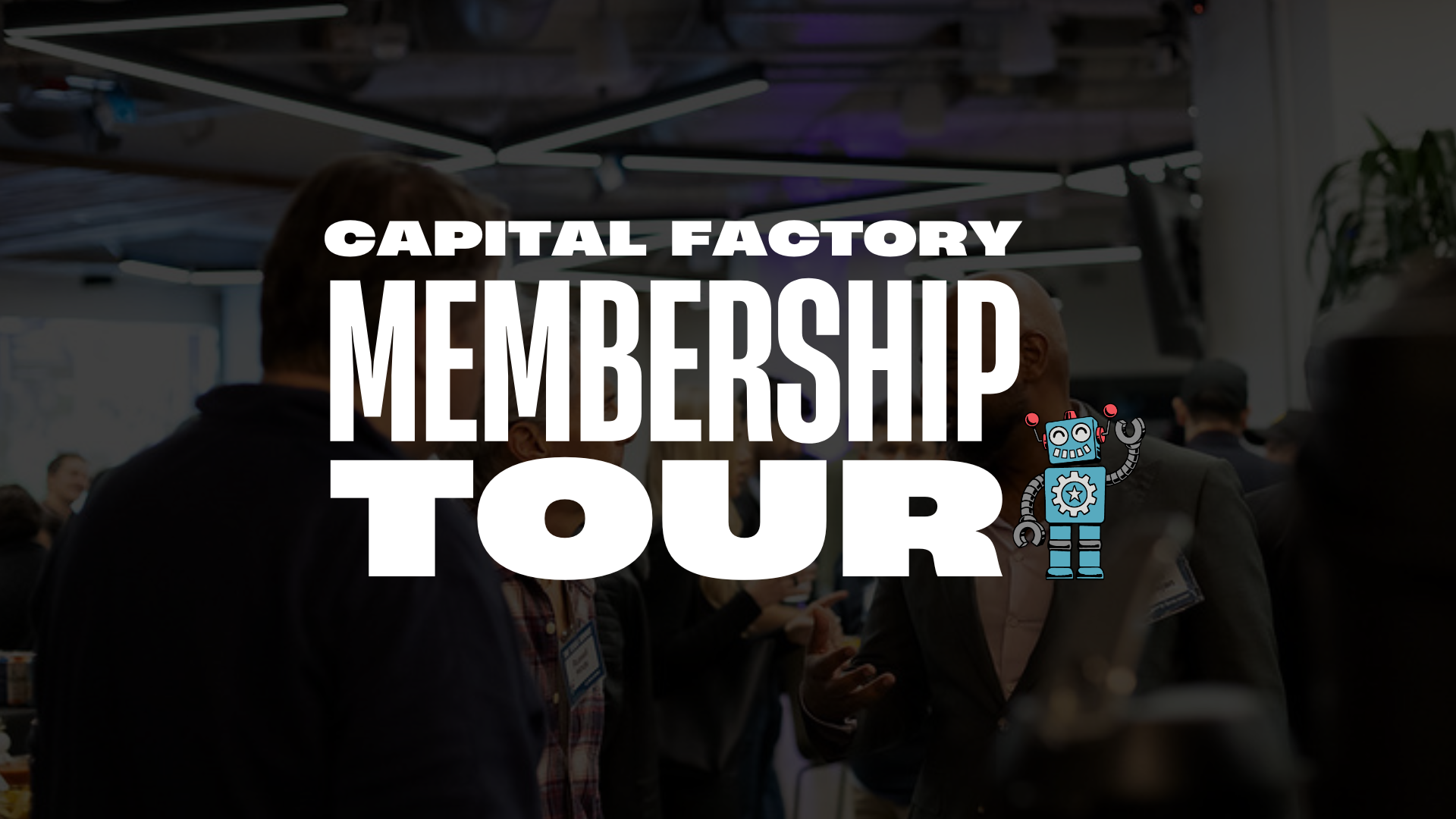 Membership Tour